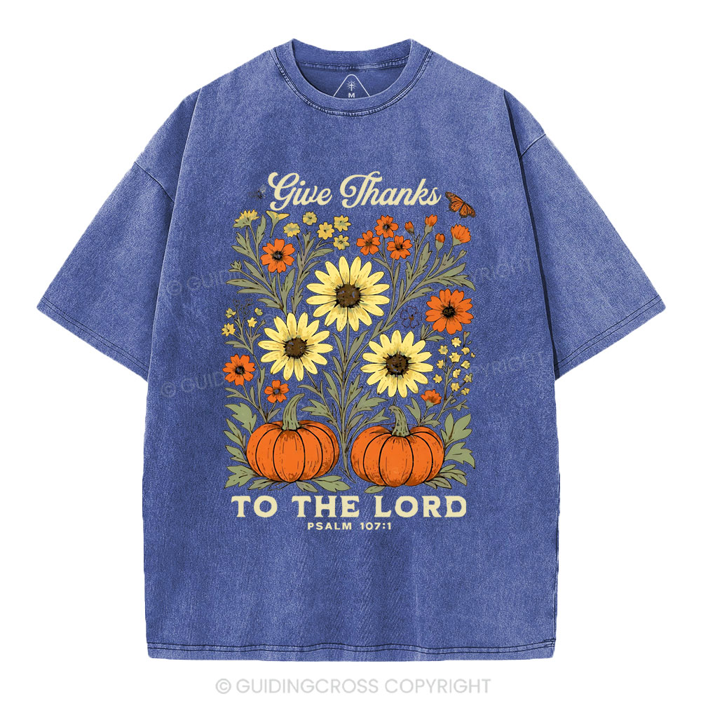 Give Thanks To The Lord Christian Washed T-Shirt