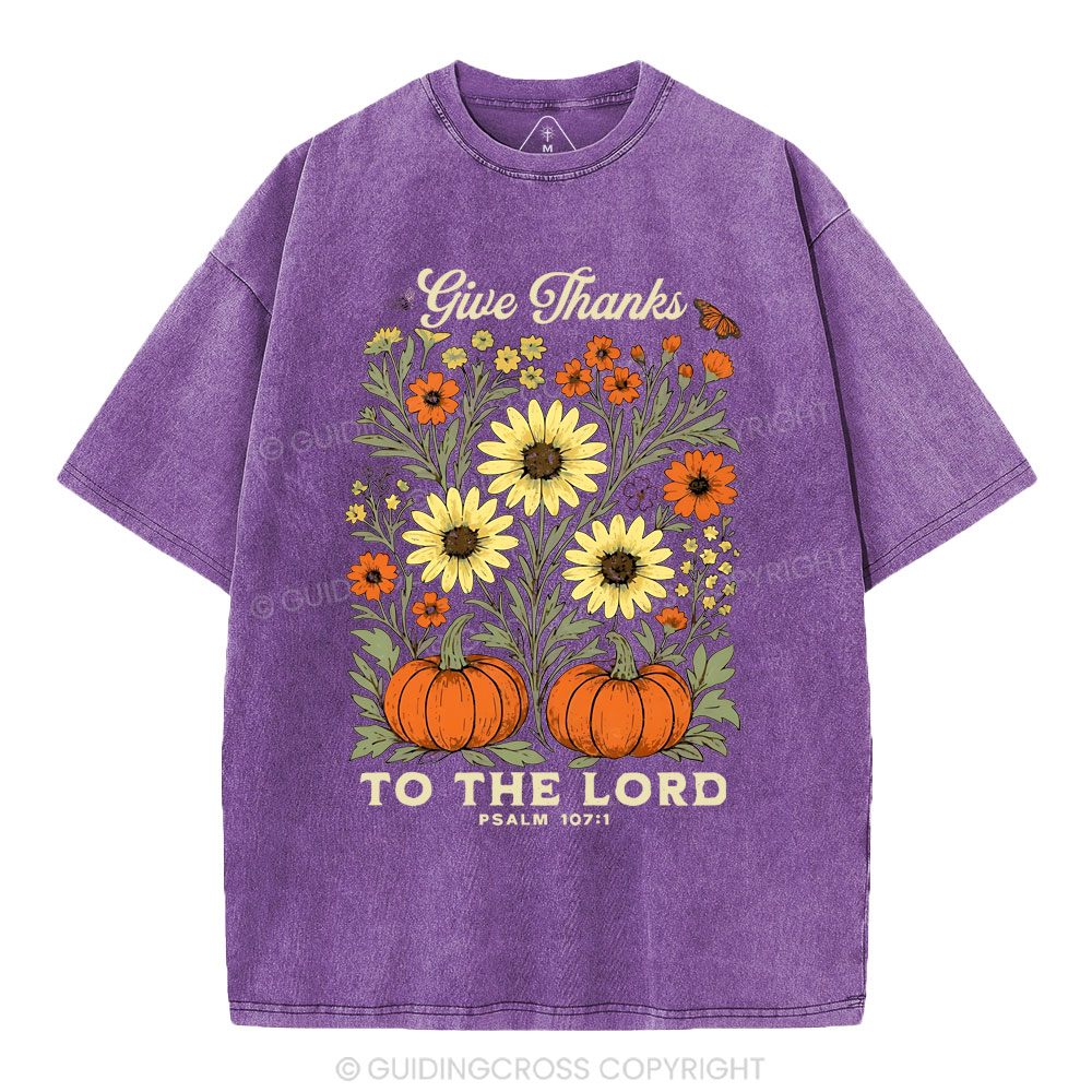 Give Thanks To The Lord Christian Washed T-Shirt