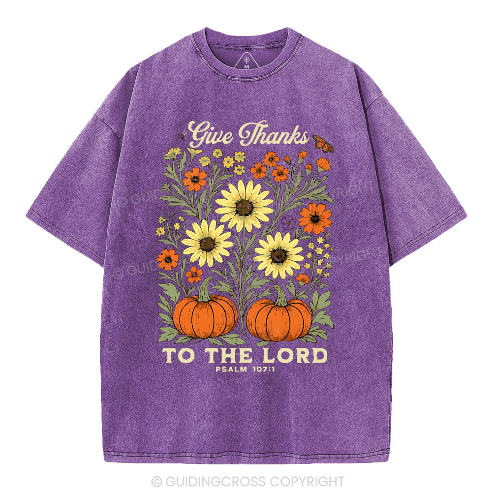 Give Thanks To The Lord Christian Washed T-Shirt