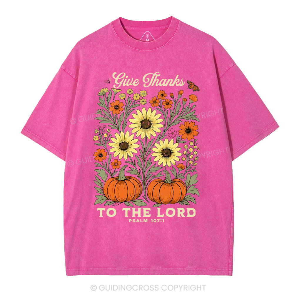 Give Thanks To The Lord Christian Washed T-Shirt