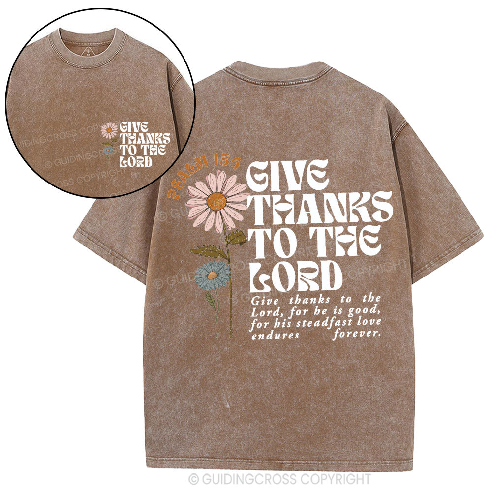Give Thanks To The Lord Christian Washed T-Shirt