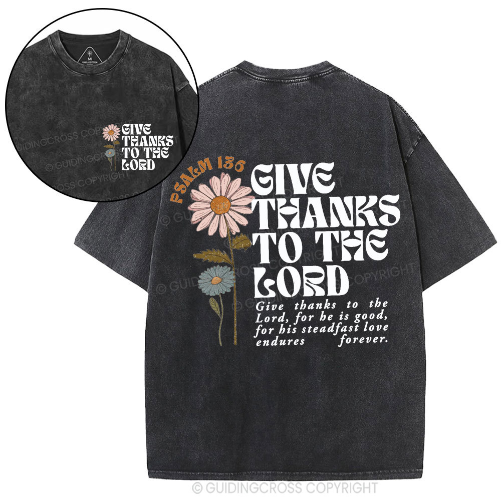 Give Thanks To The Lord Christian Washed T-Shirt