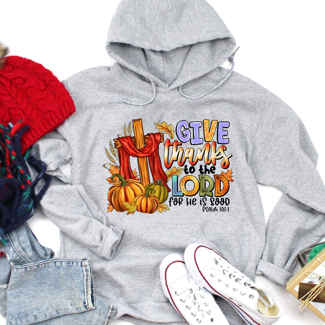 Give Thanks To The Lord For He Is Good Christian Hoodie