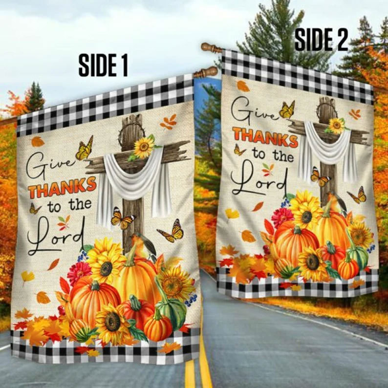 Give Thanks To The Lord Thanksgiving Flag