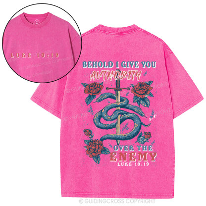 Behold I Give You Authority Over The Enemy Christian Washed T-Shirt