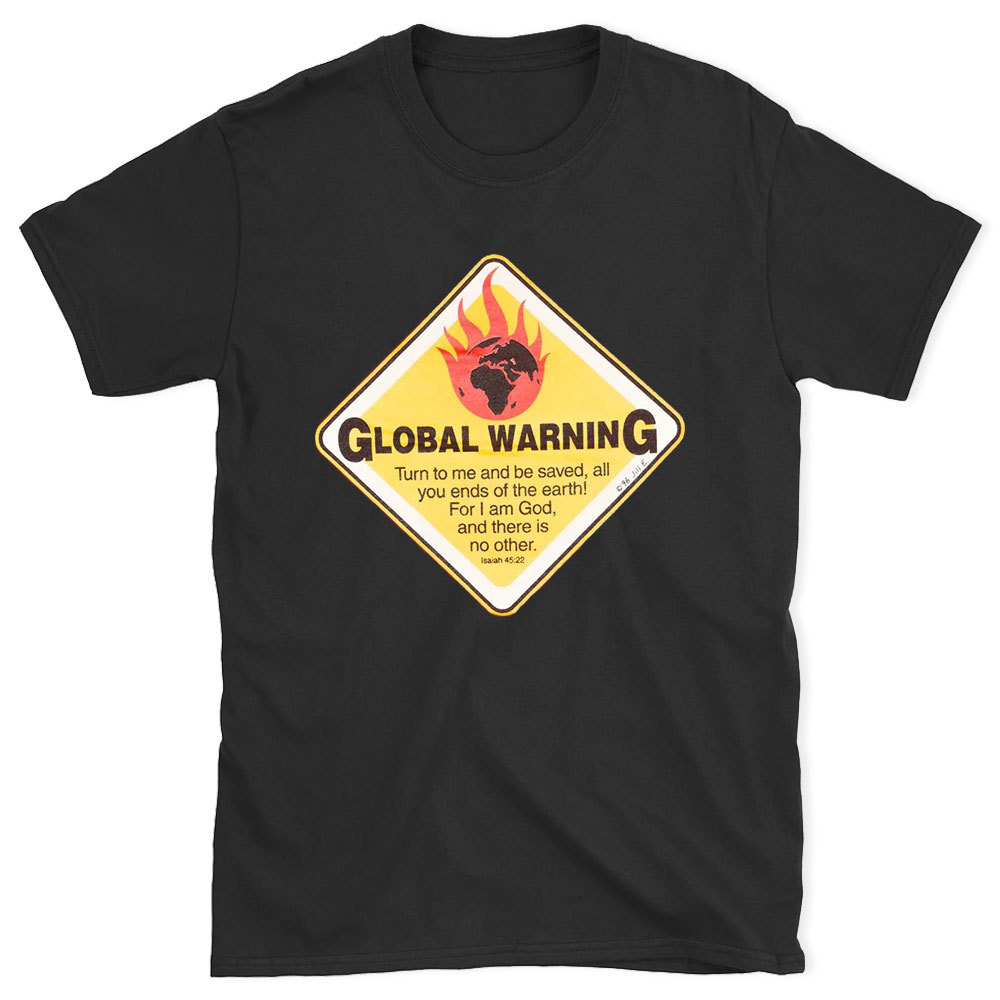 Global Warning Christian Washed T-Shirt