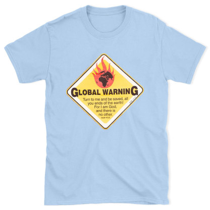 Global Warning Christian Washed T-Shirt