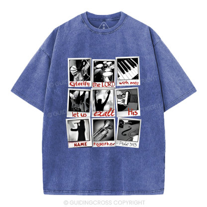 Glorify the Lord with me Christian  Washed T-Shirt