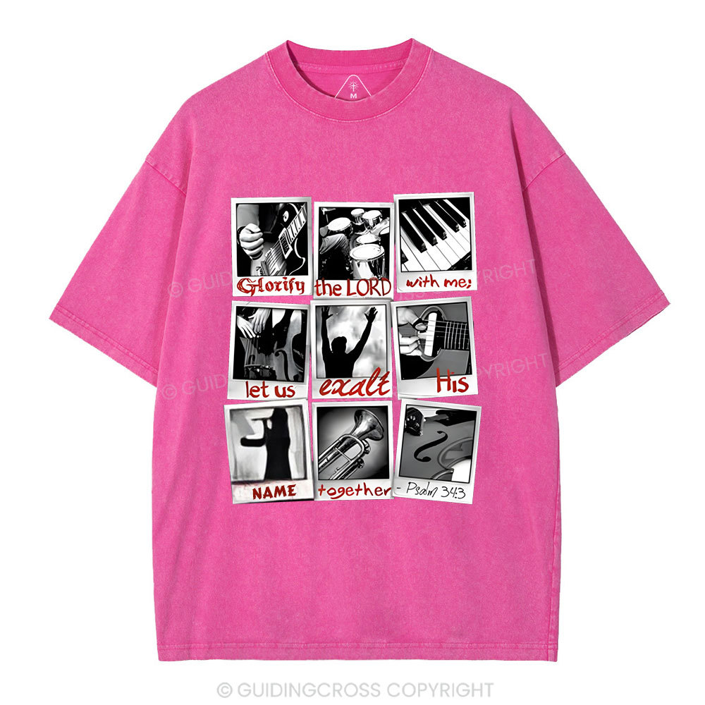 Glorify the Lord with me Christian  Washed T-Shirt