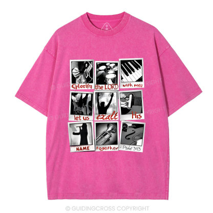 Glorify the Lord with me Christian  Washed T-Shirt
