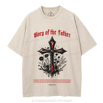 Glory Of The Father Christian Washed T-Shirt