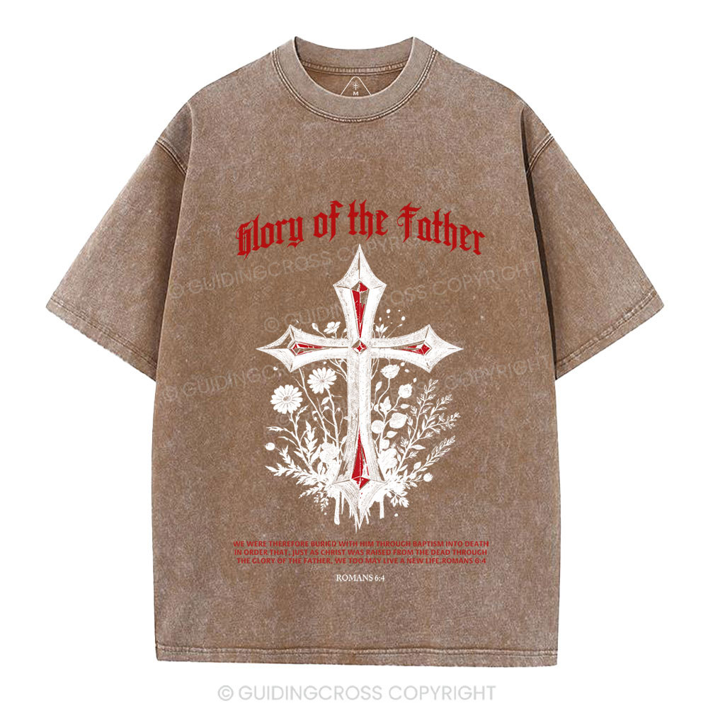 Glory Of The Father Christian Washed T-Shirt