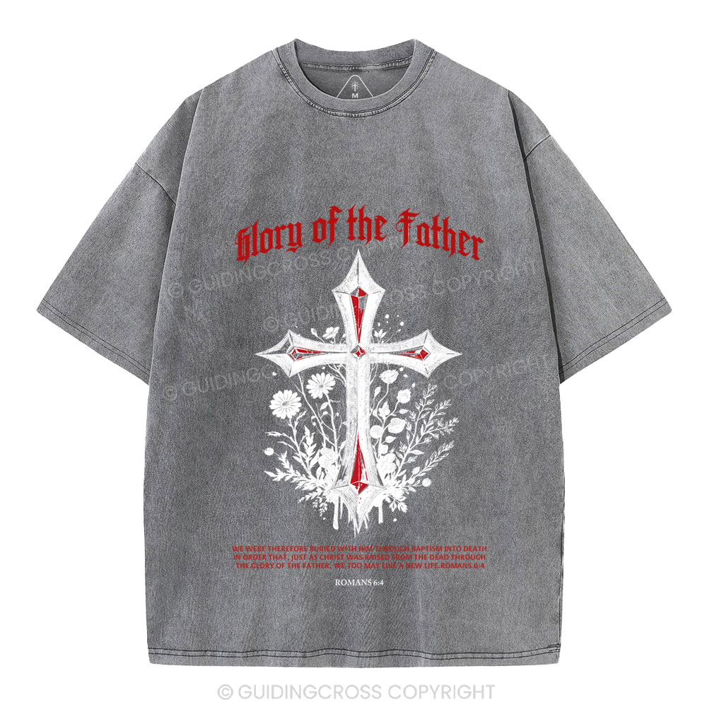 Glory Of The Father Christian Washed T-Shirt