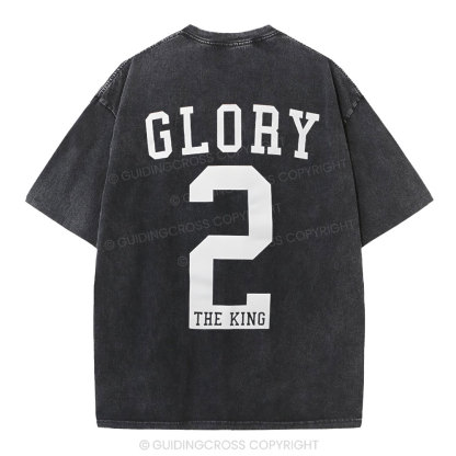 Glory The King Christian Washed T-Shirt