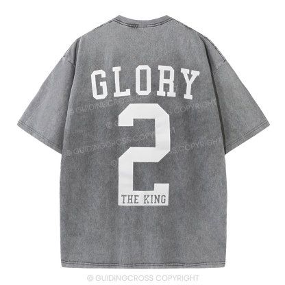 Glory The King Christian Washed T-Shirt
