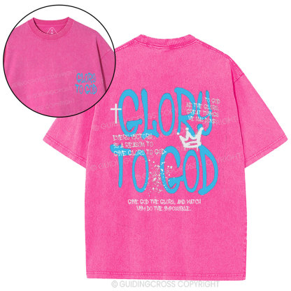 Glory To God Christian Washed T-Shirt