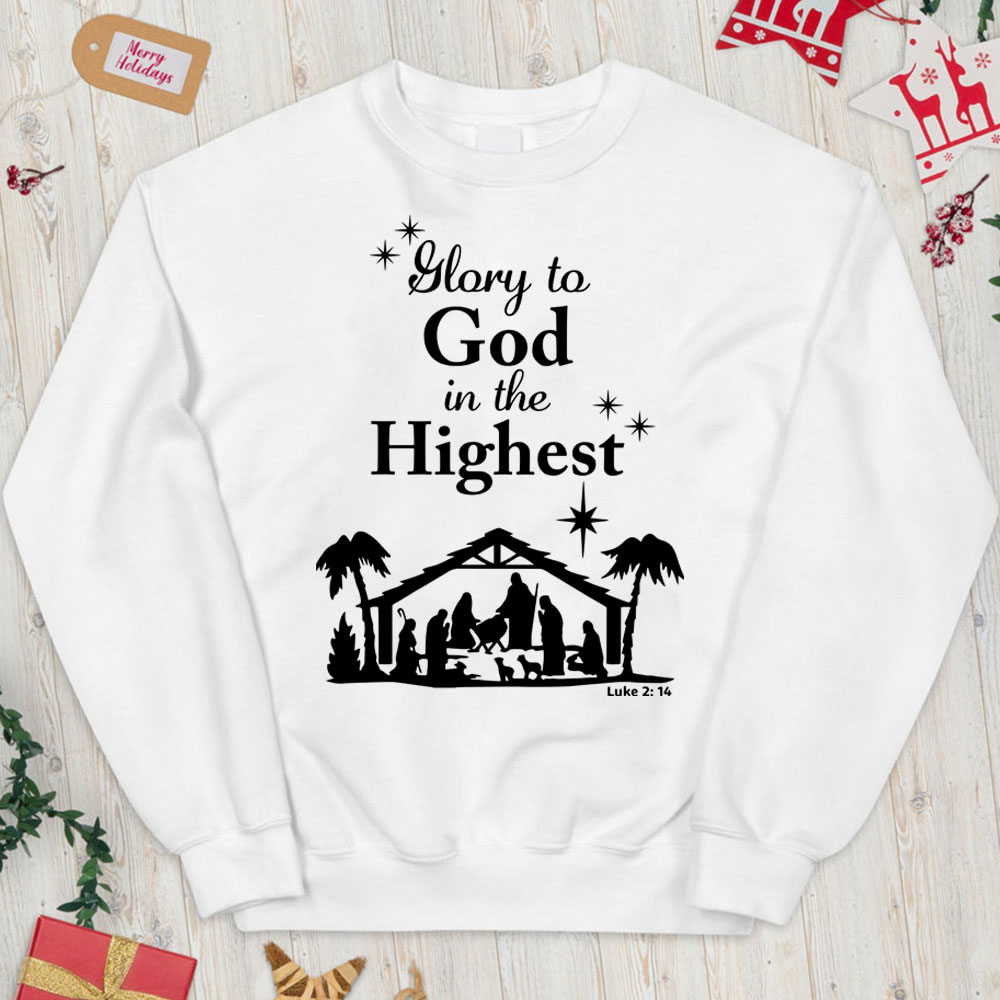 Glory to God In The Highest Christian Christmas Sweatshirt