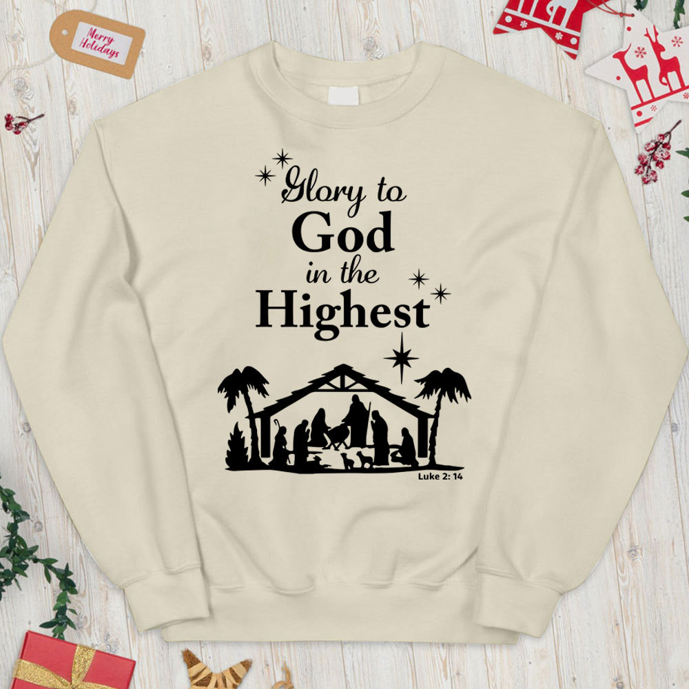 Glory to God In The Highest Christian Christmas Sweatshirt