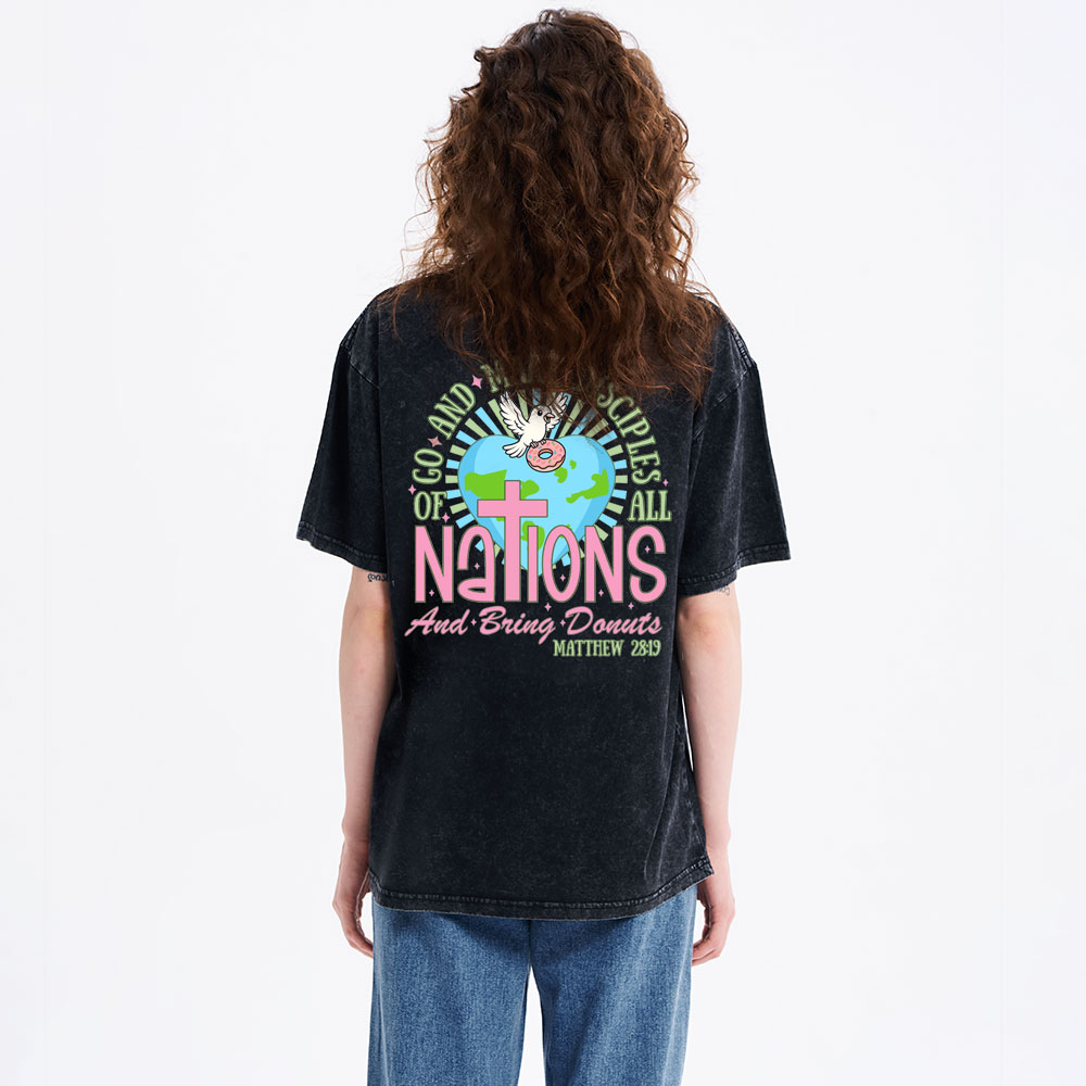 Go And Make Disciples Of All Nations Christian Washed T-Shirt