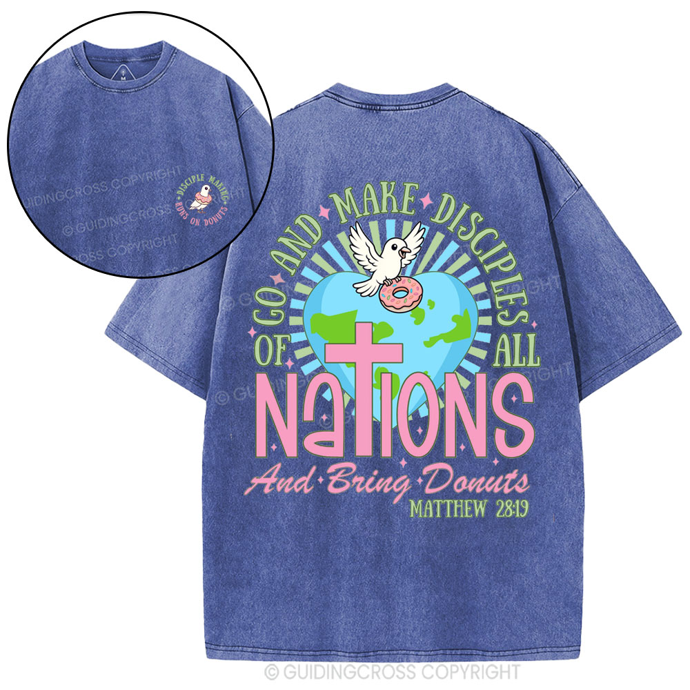 Go And Make Disciples Of All Nations Christian Washed T-Shirt