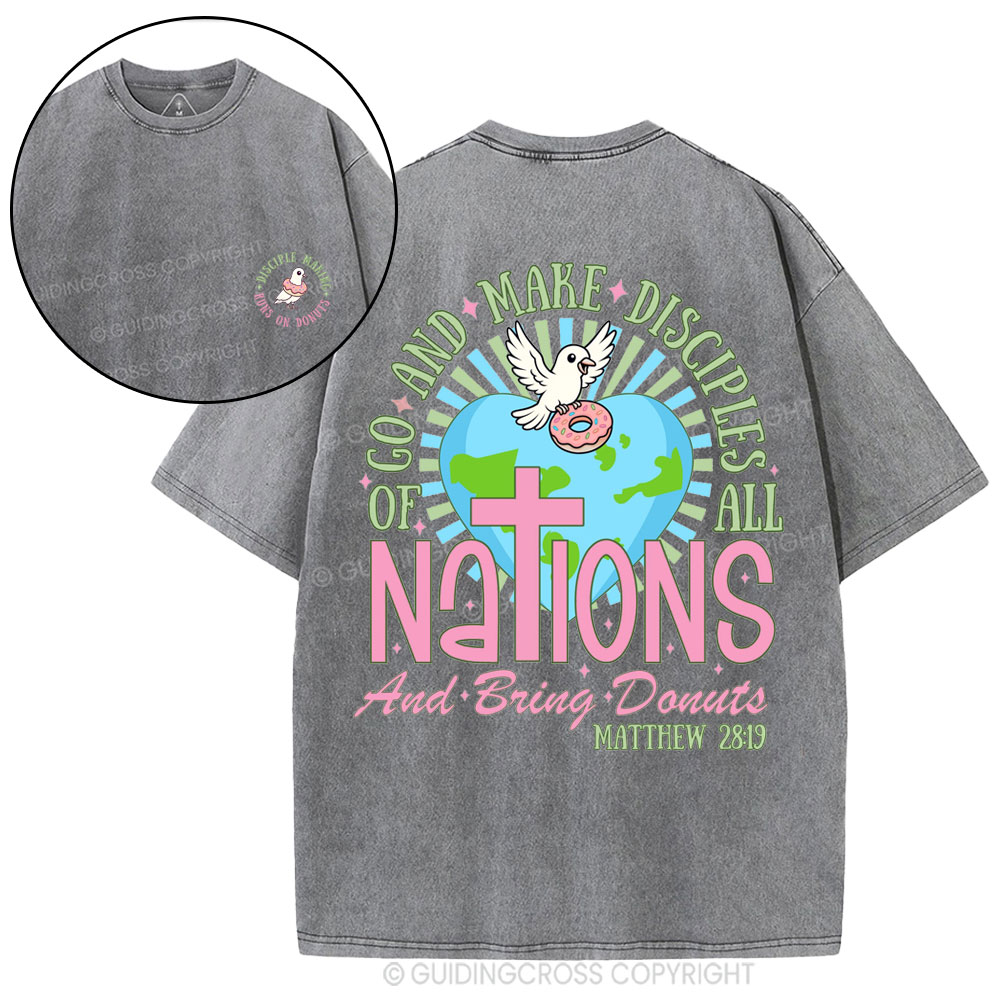 Go And Make Disciples Of All Nations Christian Washed T-Shirt