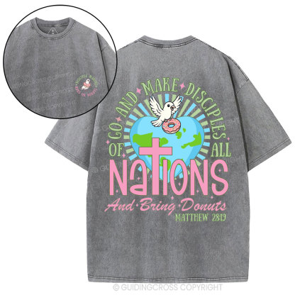 Go And Make Disciples Of All Nations Christian Washed T-Shirt
