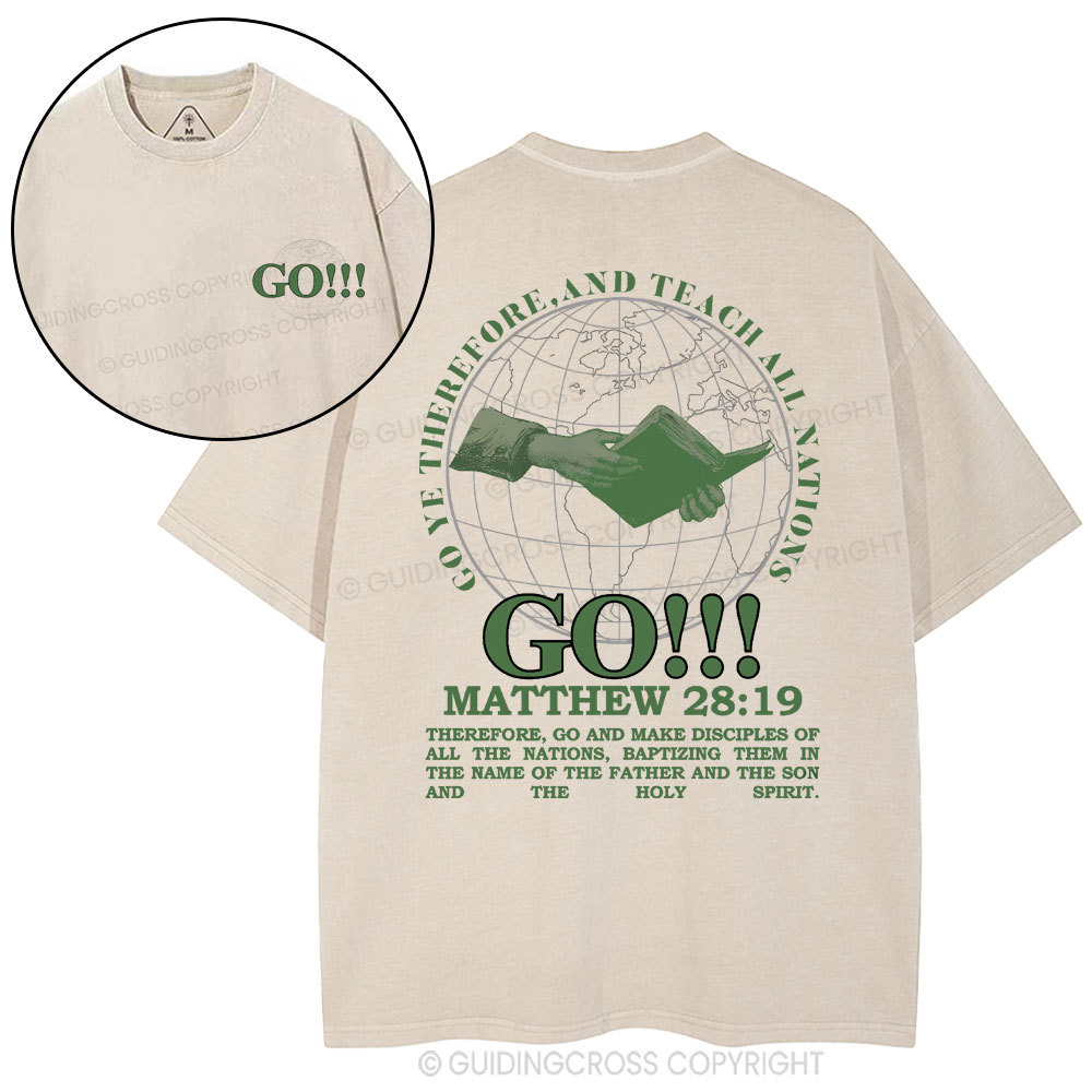 Go And Make Disciples Of All The Nations Christian Washed T-shirt