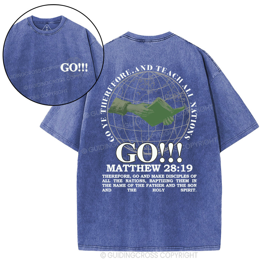 Go And Make Disciples Of All The Nations Christian Washed T-shirt