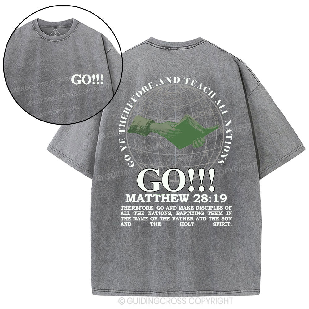 Go And Make Disciples Of All The Nations Christian Washed T-shirt