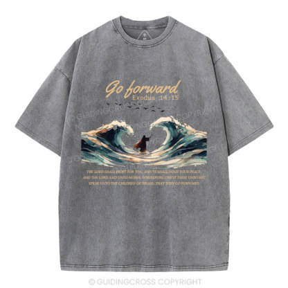 Go Forward Moses Christian Washed T-Shirt