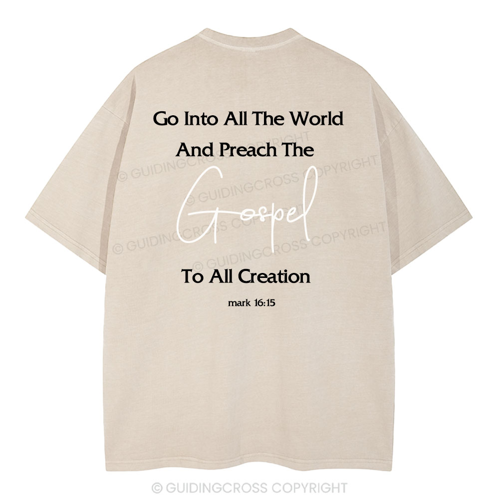 Go Into All The World Christian Washed T-Shirt
