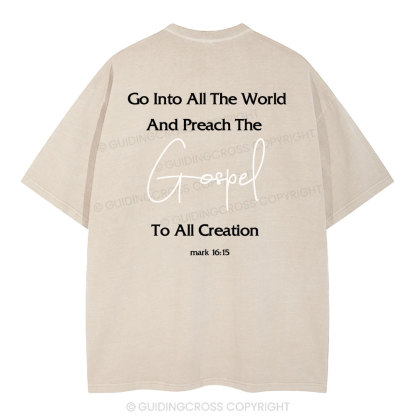 Go Into All The World Christian Washed T-Shirt
