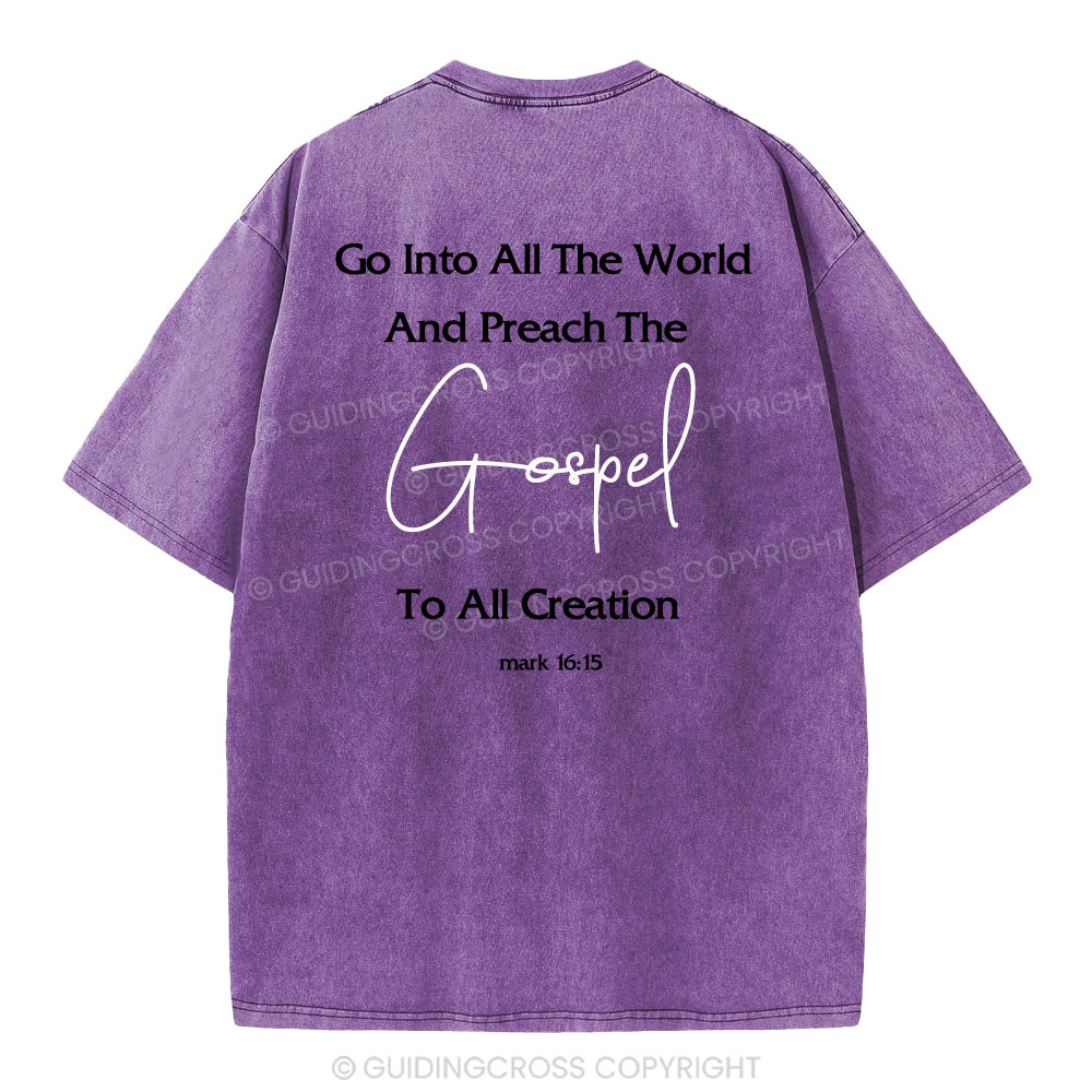 Go Into All The World Christian Washed T-Shirt