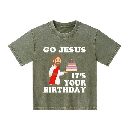 Go Jesus It's Your Birthday Christian Kid Washed T-Shirt