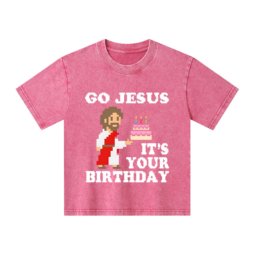 Go Jesus It's Your Birthday Christian Kid Washed T-Shirt