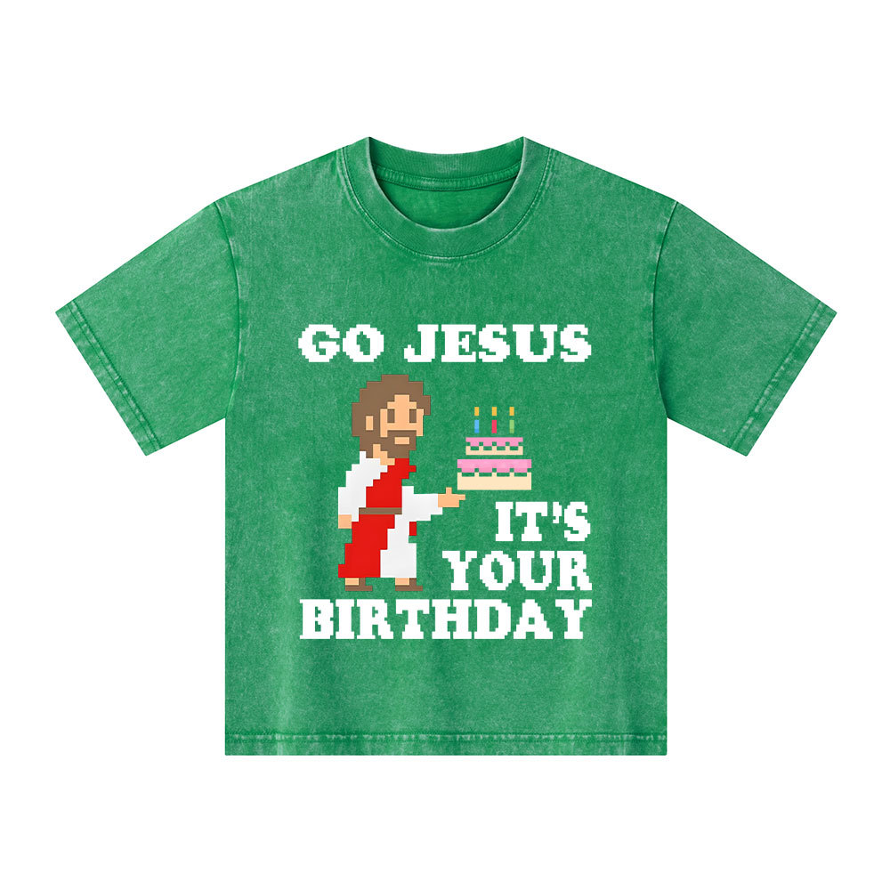 Go Jesus It's Your Birthday Christian Kid Washed T-Shirt