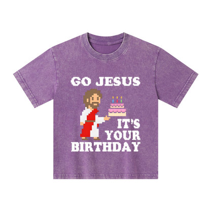 Go Jesus It's Your Birthday Christian Kid Washed T-Shirt