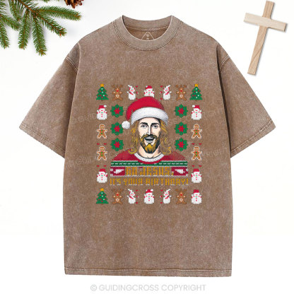 Go Jesus It's Your Birthday Christian Christmas Washed T-Shirt