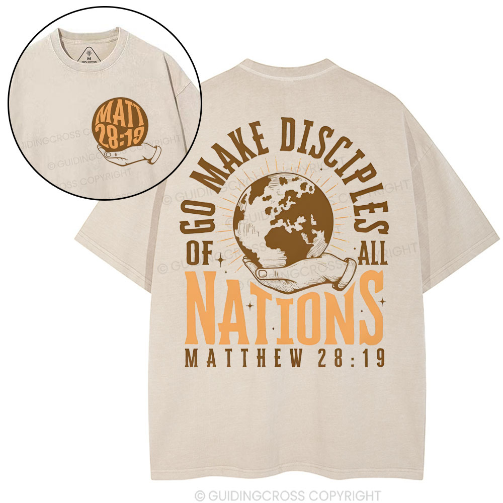 Go Make Disciple Of All Nations Christian Washed T-Shirt