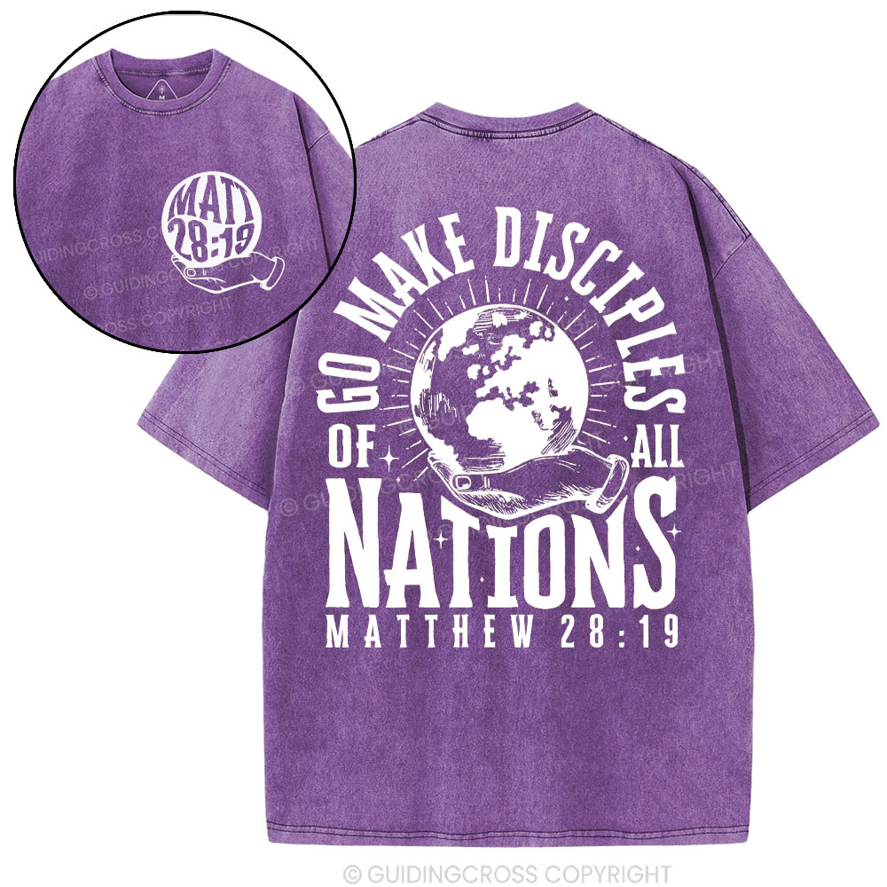 Go Make Disciple Of All Nations Christian Washed T-Shirt