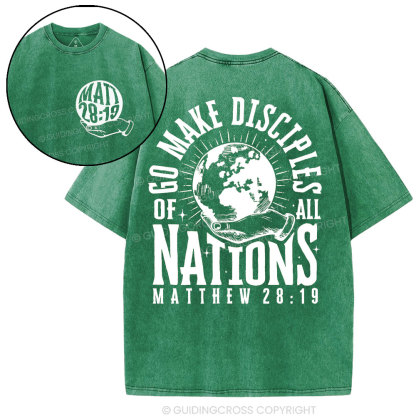 Go Make Disciple Of All Nations Christian Washed T-Shirt