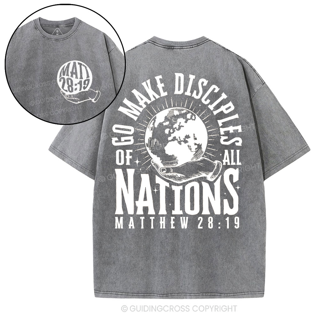 Go Make Disciple Of All Nations Christian Washed T-Shirt