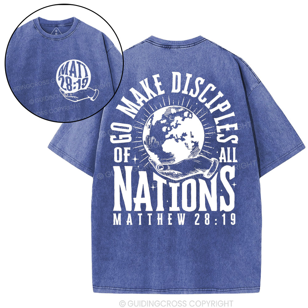 Go Make Disciple Of All Nations Christian Washed T-Shirt