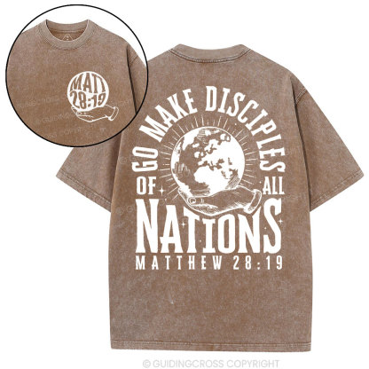 Go Make Disciple Of All Nations Christian Washed T-Shirt