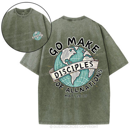 Go Make Disciples Of All Nations Christian Washed T-Shirt