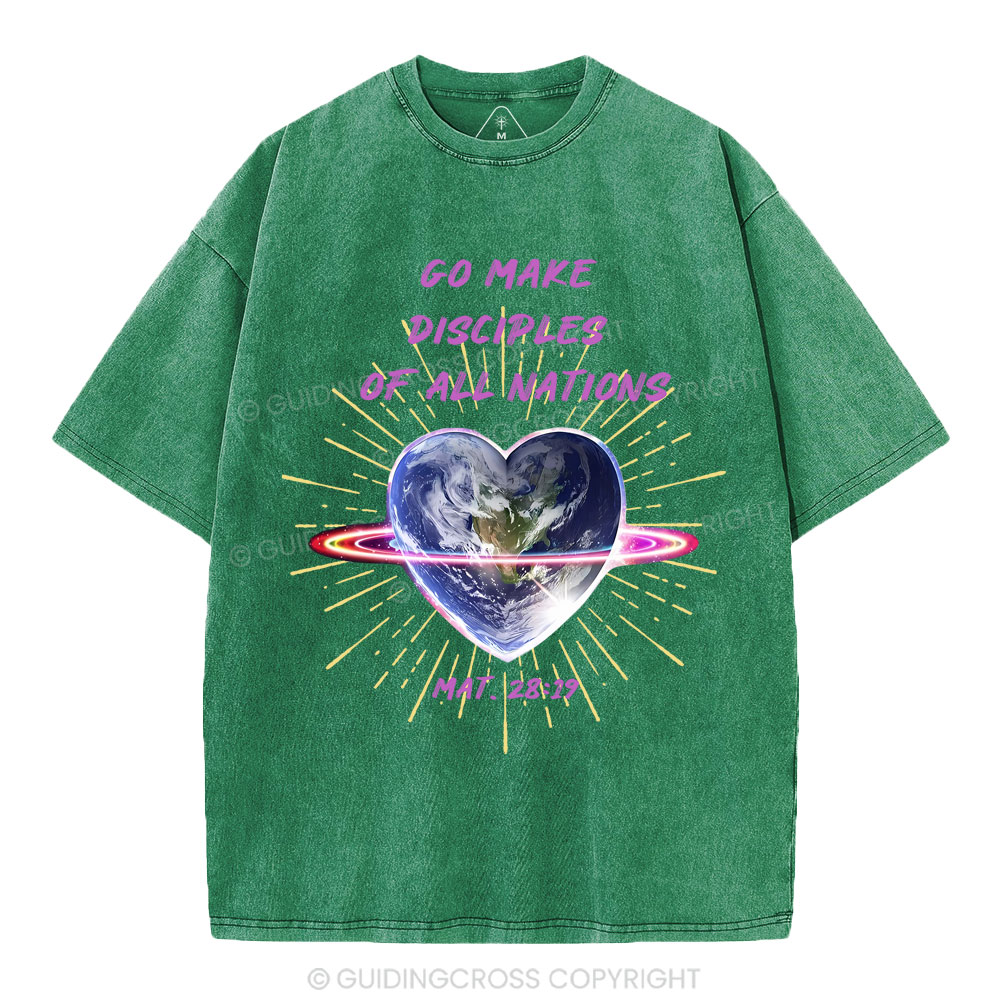 Go Make Disciplines Of All Nations Christian Washed T-Shirt