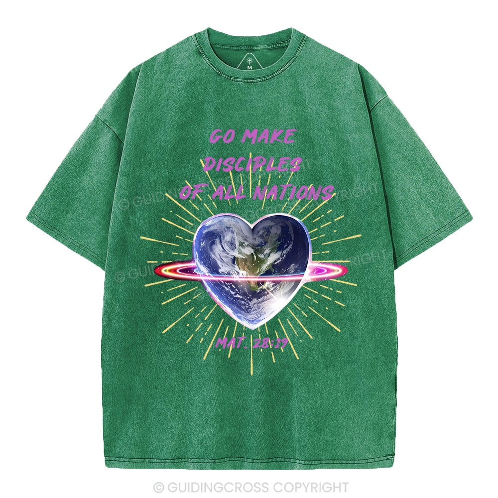 Go Make Disciplines Of All Nations Christian Washed T-Shirt