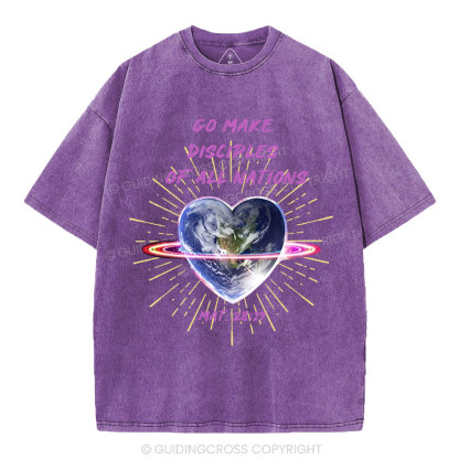 Go Make Disciplines Of All Nations Christian Washed T-Shirt