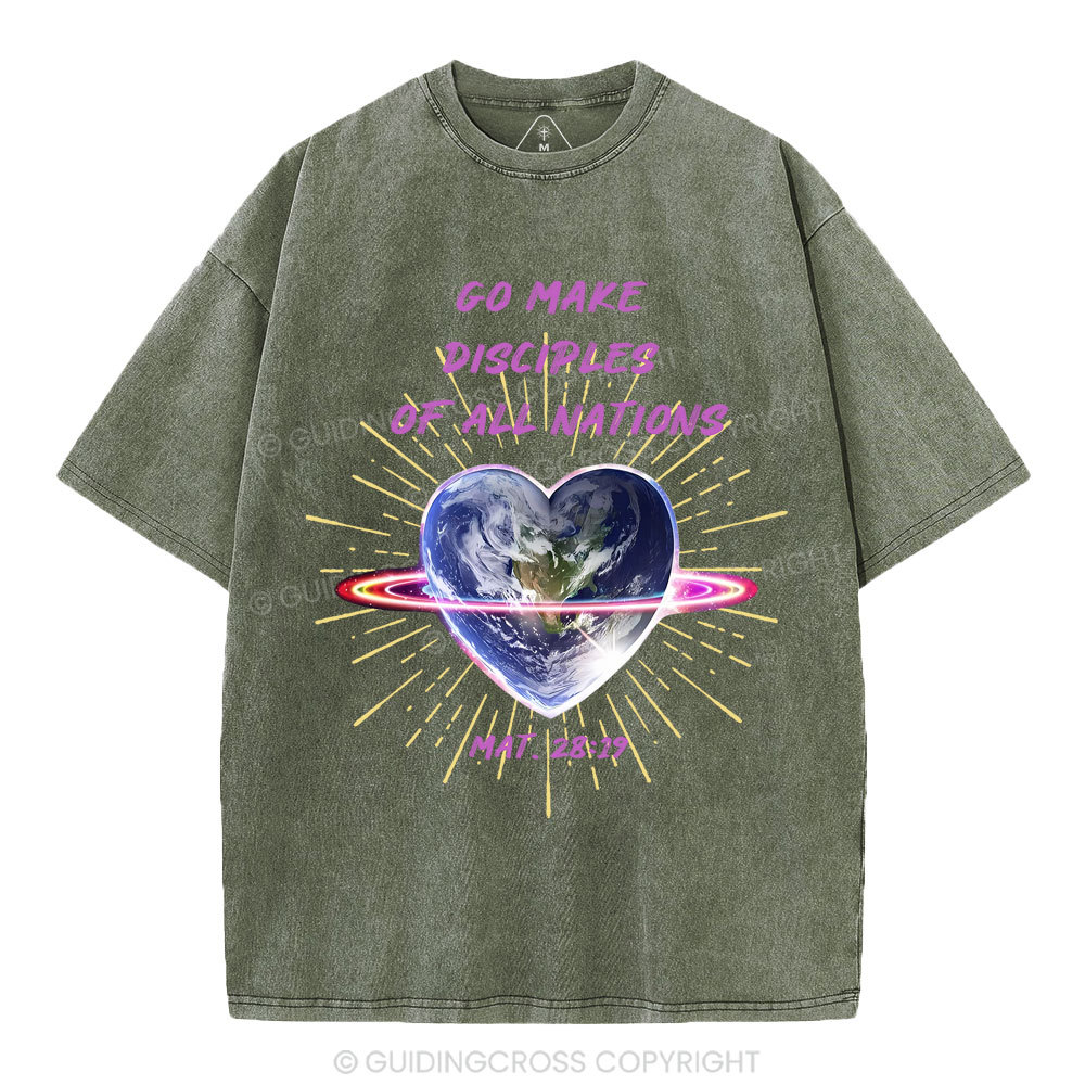 Go Make Disciplines Of All Nations Christian Washed T-Shirt