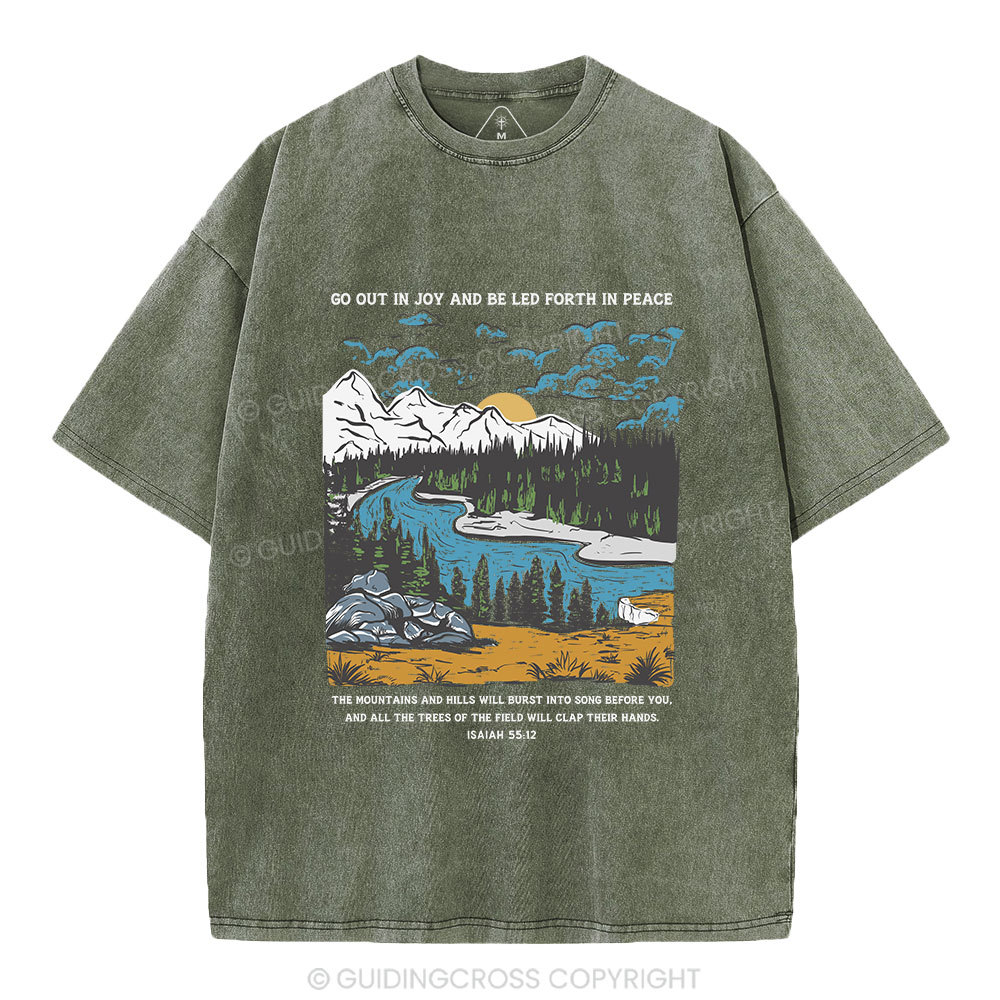 Go Out In Joy And Be Led Forth In Peace Christian Washed T-Shirt